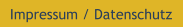 Impressum / Datenschutz